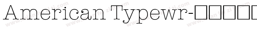 American Typewr字体转换